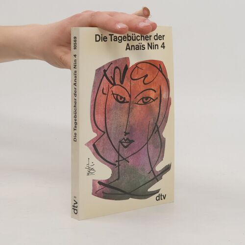 Die Tagebücher 1944-1947. Hrsg. V. Gunther Stuhlmann | Anaïs Nin