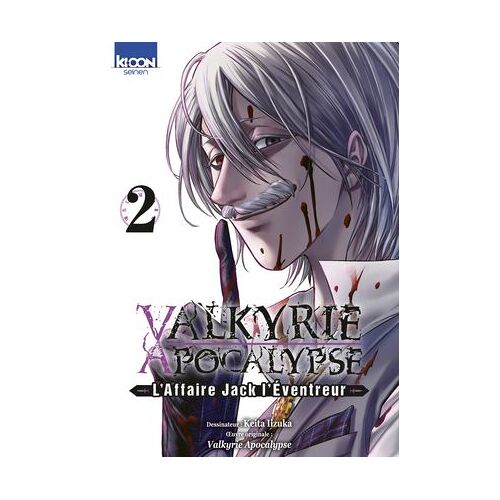 Valkyrie Apocalypse - L'affaire Jack L'éventreur T02