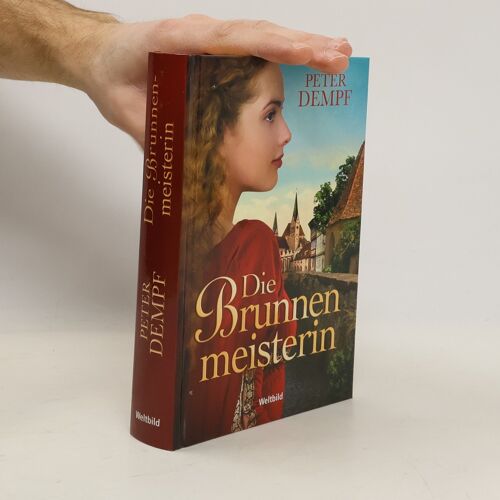 Die Brunnen-Meisterin | Peter Dempf