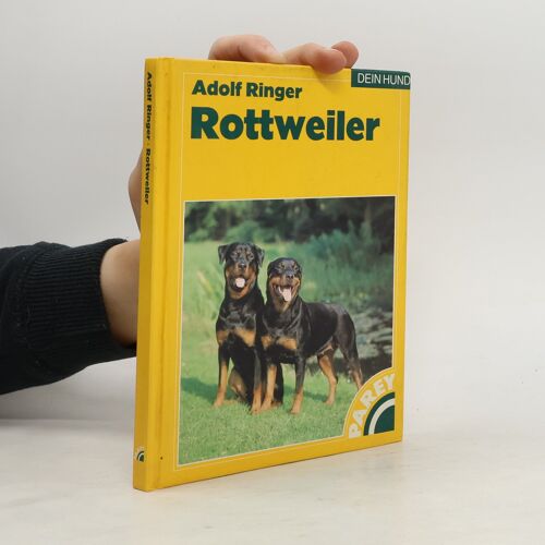 Der Rottweiler | Adolf Ringer