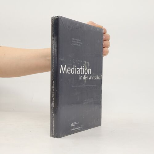 Mediation In Der Wirtschaft | Christian Duve