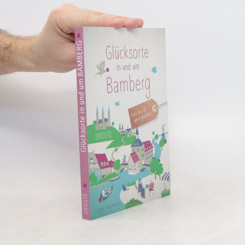 Glücksorte In Und Um Bamberg