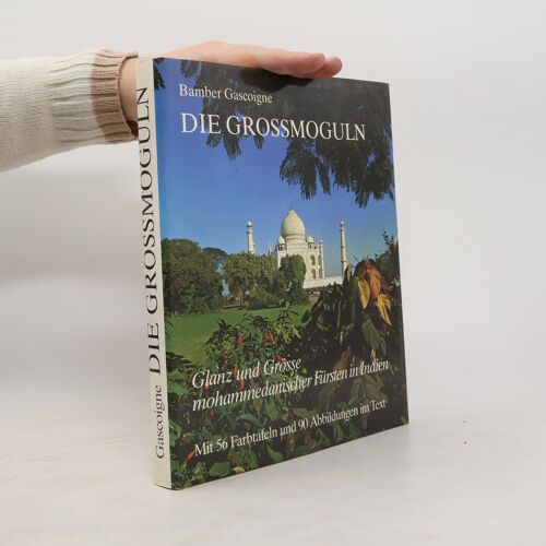 Die Grossmoguln | Bamber Gascoigne