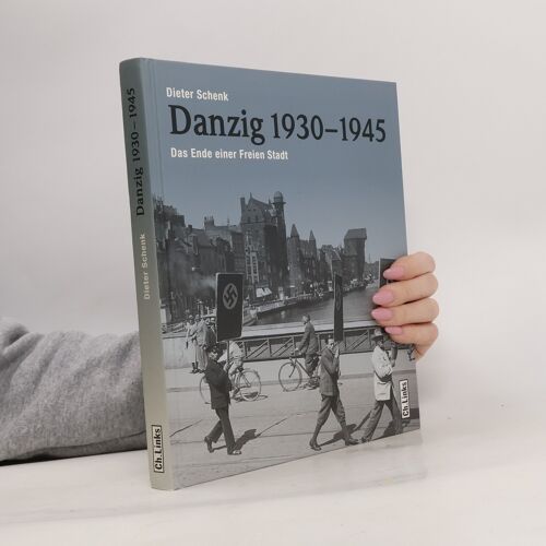Danzig 1930-1945