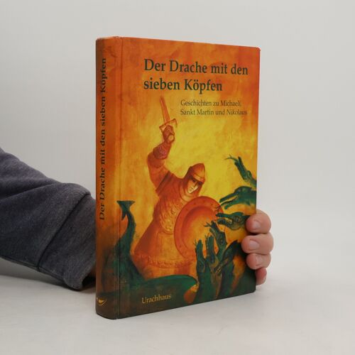 Der Drache Mit Den Sieben Kopfen