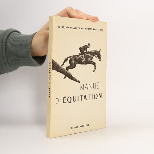 Fédération Française Des Sports Équestres: Manuel D'équitation | Fédération Française Des Sports Équestres
