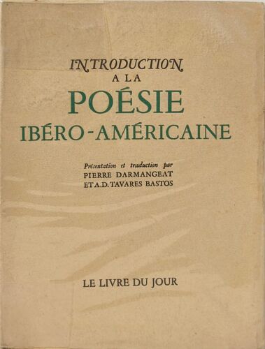 Introduction À La Poésie Ibéro-Américaine