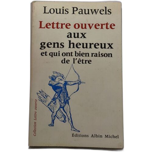 Lettre Ouverte Aux Gens Heureux Et Qui Ont Bien Raison De L'être