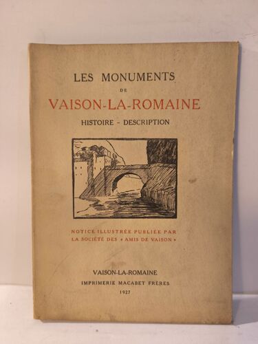 Les Monuments De Vaison-La-Romaine