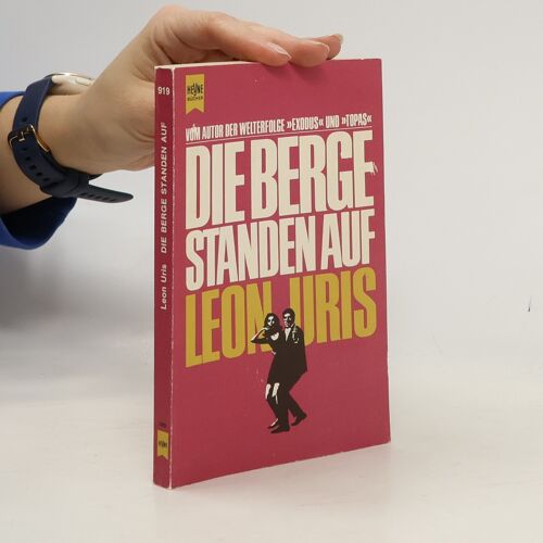 Die Berge Standen Auf | Leon Uris