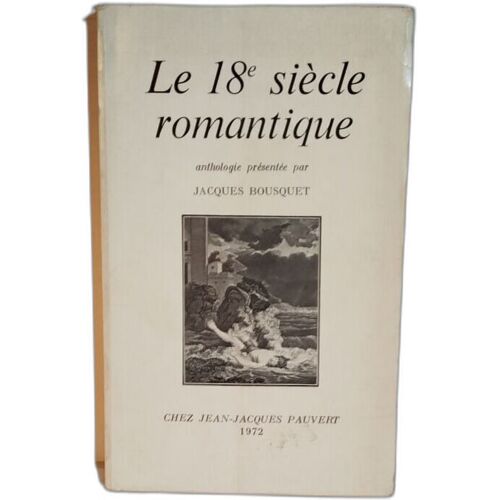 Le 18e Siècle Romantique