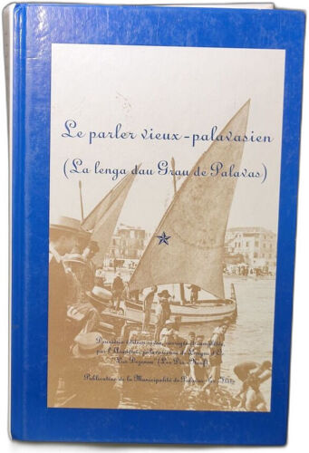 Se Parler Vieux-Palvasien Bilingue Français/Palavasien