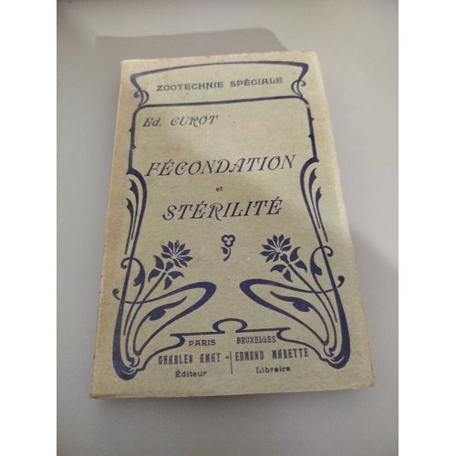Zootechnie Speciale/ Fecondation Et Sterilite