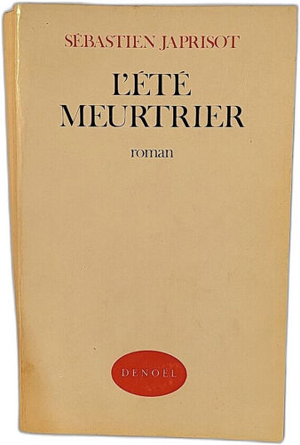 L'été Meurtrier