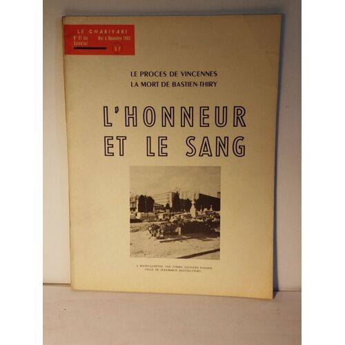 Le Charivari N° 61 Bis / L'honneur Et Le Sang
