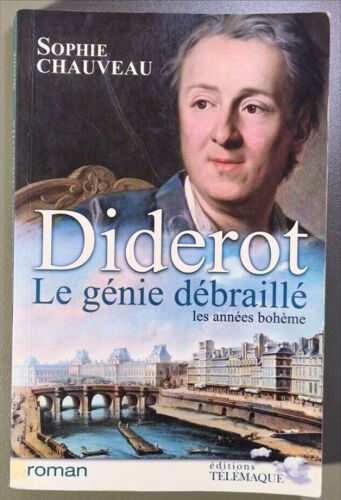Diderot Le Génie Débraillé Les Années Bohème