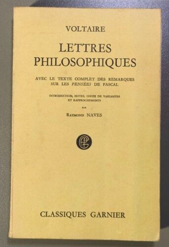 Lettres Philosophiques ( Avec Le Texte Complet Des Remarques Sur Les Pensées De Pascal )