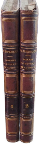 Vies Des Hommes Illustres De La Grece Avec Une Notice Sur Plutarque Par M. Dauban / 2 Tomes
