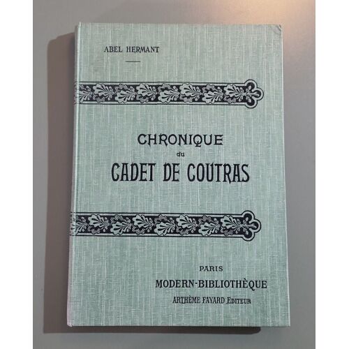 Chronique Du Cadet De Coutras/ Illustrations De Georges Lepape