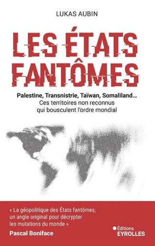 Les Etats Fantômes
