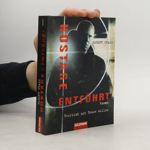 Hostage - Entfuhrt | Robert Crais