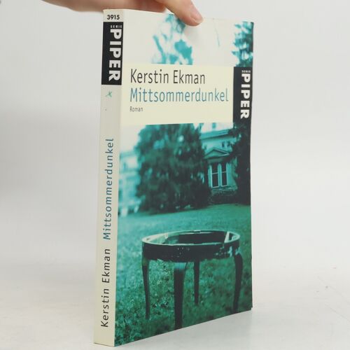 Mittsommerdunkel | Kerstin Ekman