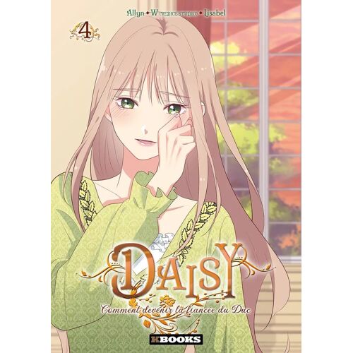 Daisy ? Comment Devenir La Fiancée Du Duc - Tome 4