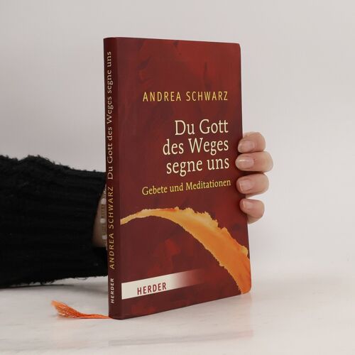 Du Gott Des Weges Segne Uns | Andrea Schwarz-Hausmann