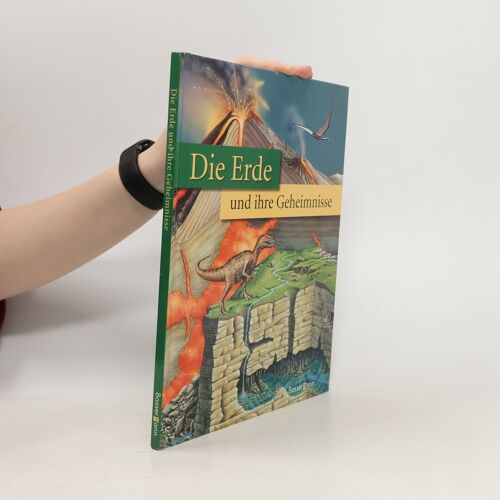 Die Erde Und Ihre Geheimnisse | Eduardo Banqueri