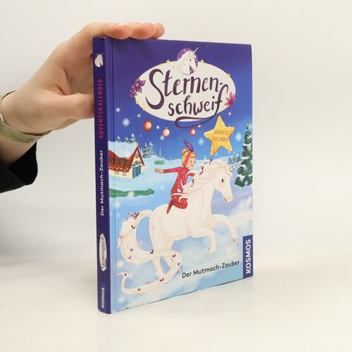 Sternenschweif Adventskalender. Der Mutmach-Zauber