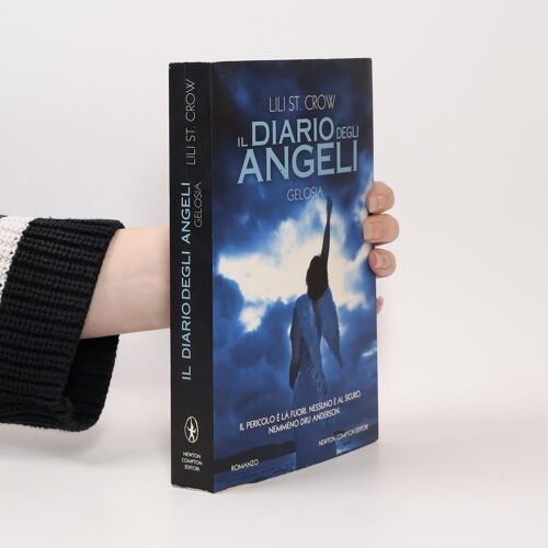 St. Crow, L: Gelosia. Il Diario Degli Angeli
