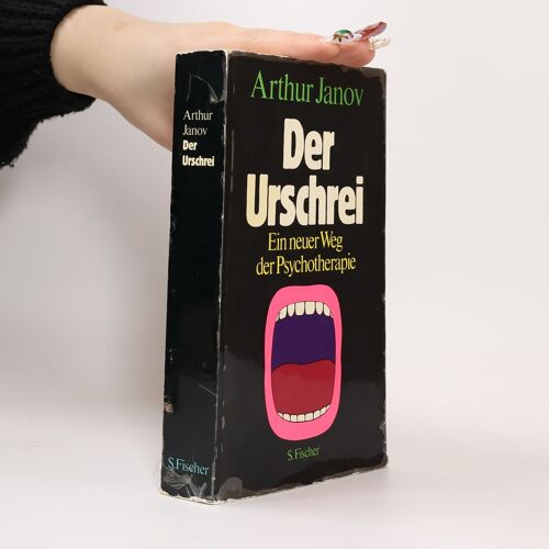 Der Urschrei | Arthur Janov