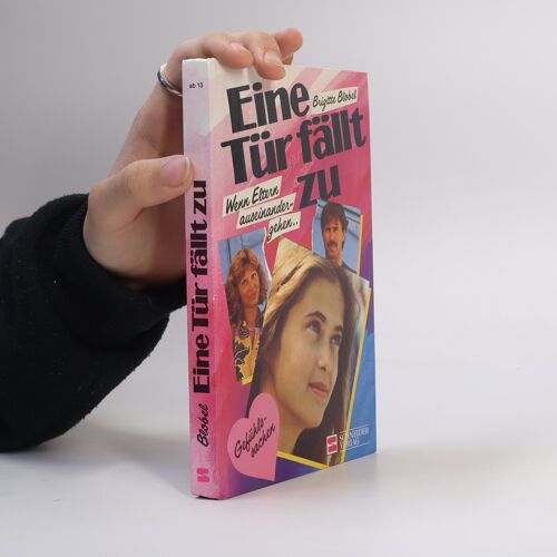 Eine Tur Fallt Zu | Brigitte Blobel