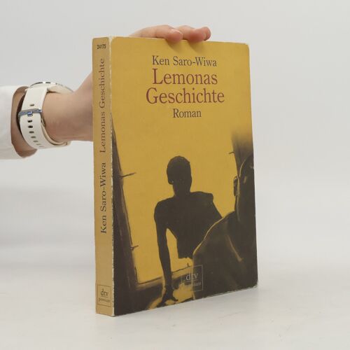Lemonas Geschichte | Ken Saro Wiwa
