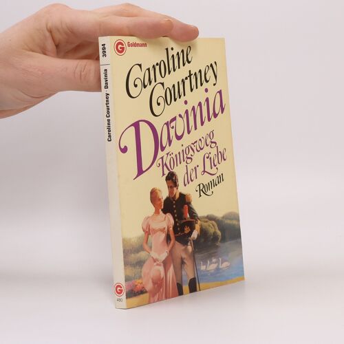 Davinia. Königsweg Der Liebe. | Caroline Courtney
