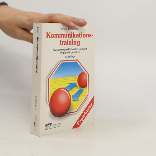 Kommunikationstraining | Vera F. Birkenbihl