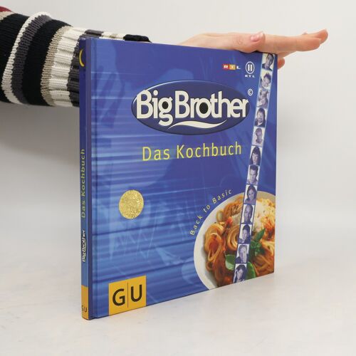 Big Brother - Das Kochbuch | Anne Lenk