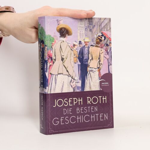 Joseph Roth - Die Besten Geschichten