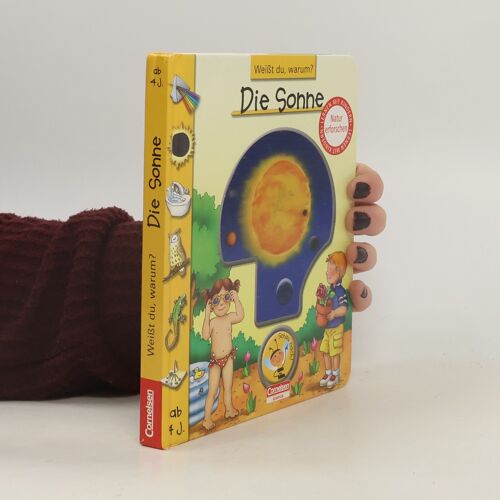 Weißt Du, Warum? Die Sonne | Gabriele Clima