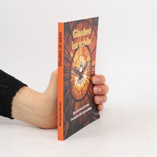 Glauben Ist Schön | Winfried Henze