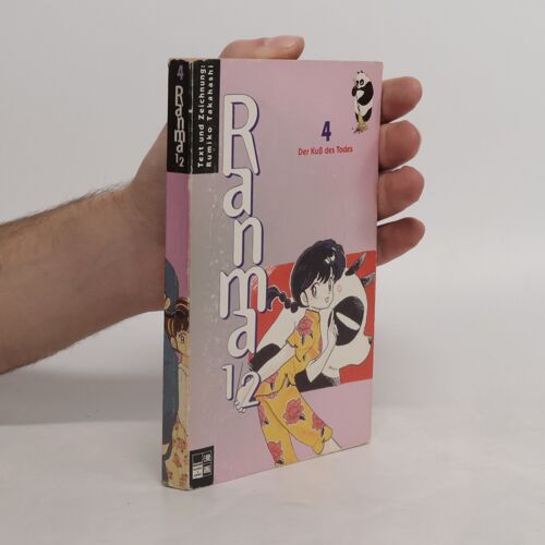 Ranma 1/2 4. Der Kuß Des Todes | Rumiko Takahashi