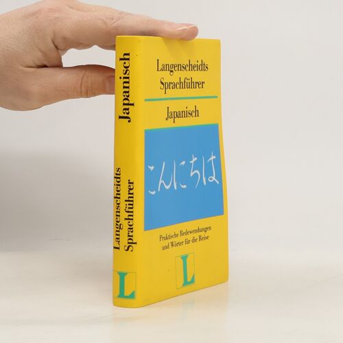 Langenscheidts Sprachfuhrer. Japanisch | Kolektiv