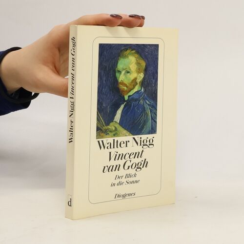 Vincent Van Gogh | Walter Nigg