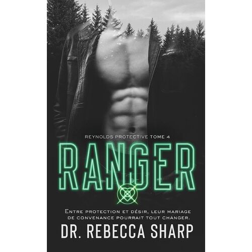Reynolds Protective Series - Tome 4, Ranger