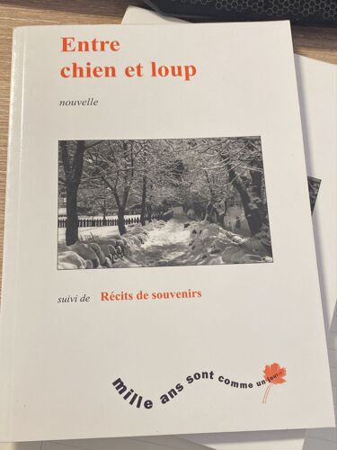 Entre Chien Et Loups Nouvelle Suivi De Récits De Souvenirs 
