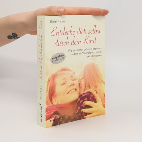 Entdecke Dich Selbst Durch Dein Kind