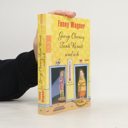 George Clooney, Tante Renate Und Ich