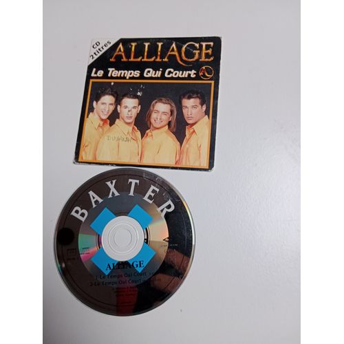 Alliage Le Temps Qui Court Cd 2 Titres