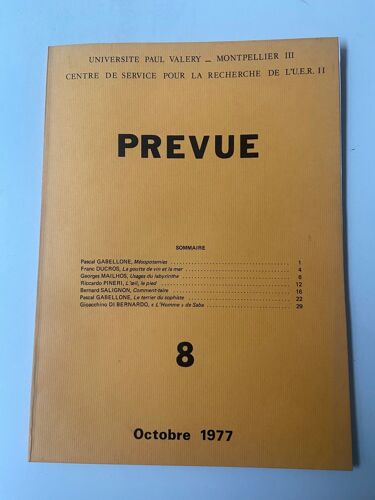 Prevue 8 - Octobre 1977 : Mésopotamies - La Goutte De Vin Et La Mer - Usages Du Labyrinthe - L'Oeil, Le Pied - Comment-Taire - Le Terrier Du Sophiste - "L'Homme" De Saba