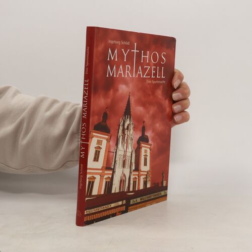 Mythos Mariazell